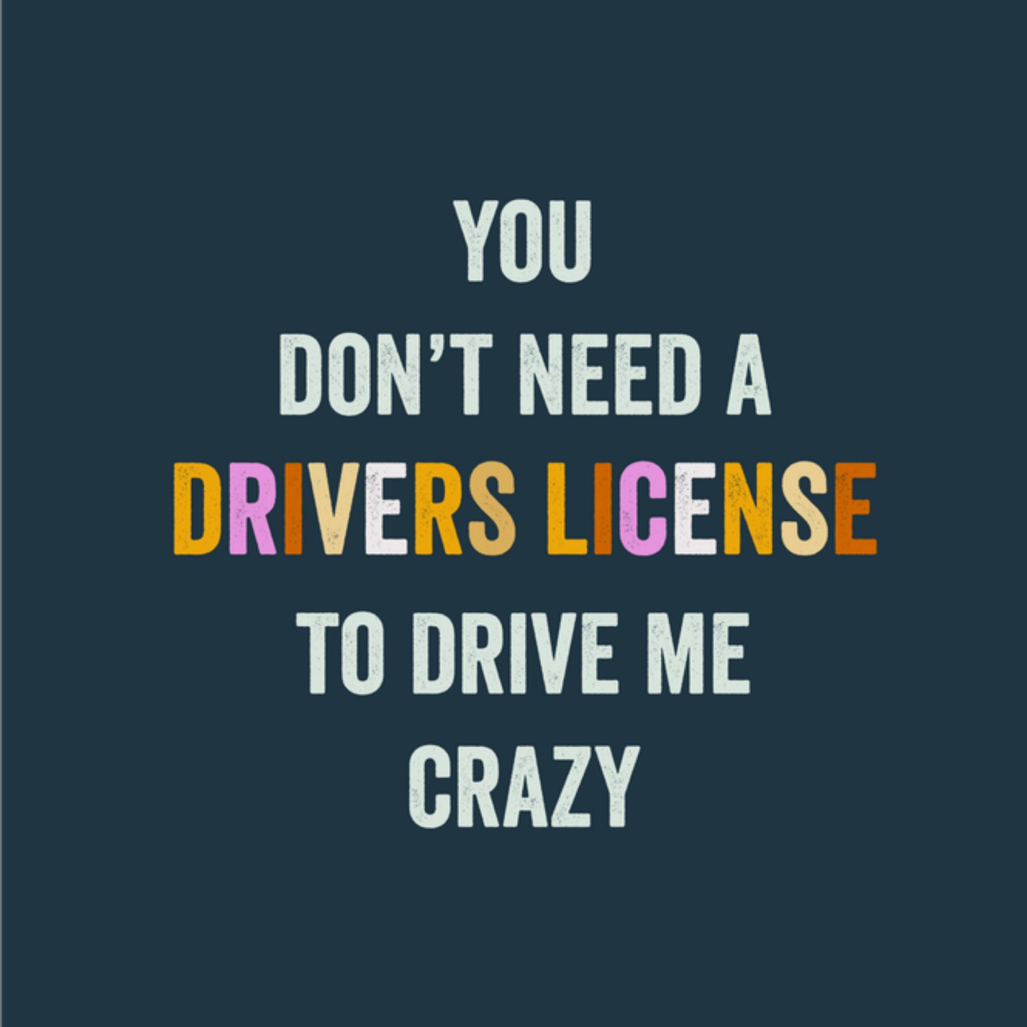 Greetz Geslaagd kaart Drive me crazy Vierkant