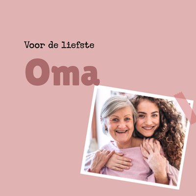 Voor De Liefste Oma Foto Upload Kaart