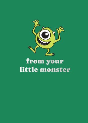 Disney Pixar | Vaderdagkaart | Monsters Inc | From your little monster