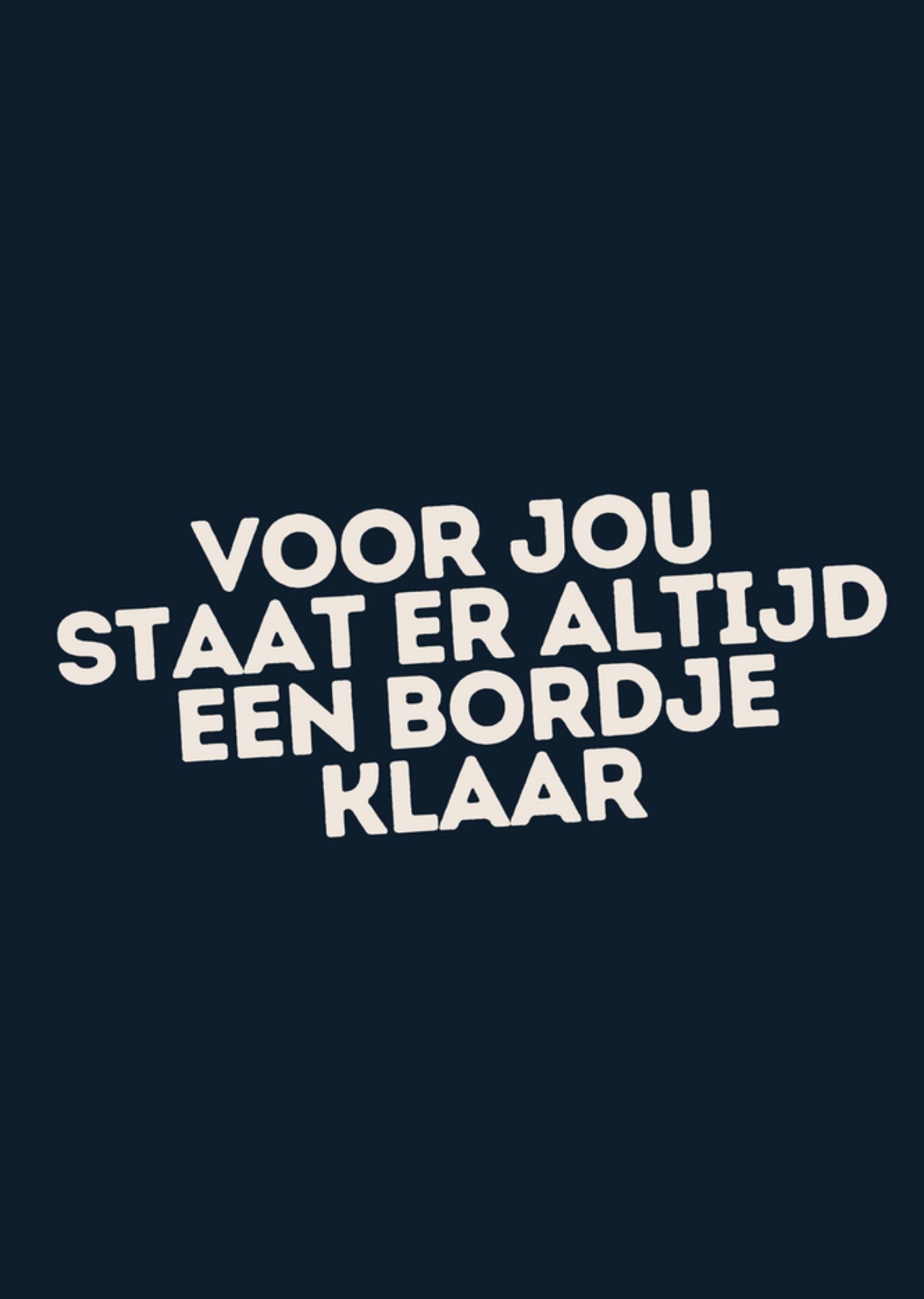 Valentijnskaart Voor jou staat er altijd een bordje klaar Kaart Dave Roelvink