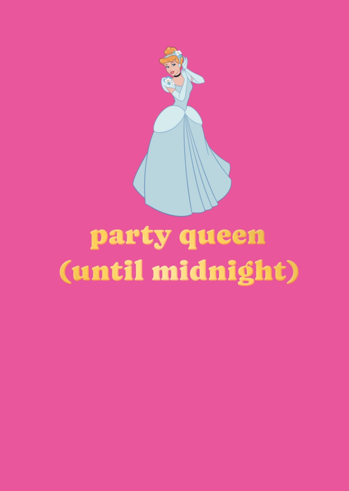Disney Verjaardagskaart Cinderella Party Queen Until Midnight Disney Princess