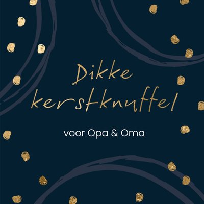 Dikke Kerstknuffel Gouden Stippen Typografisch Voor Opa En Oma Kaart
