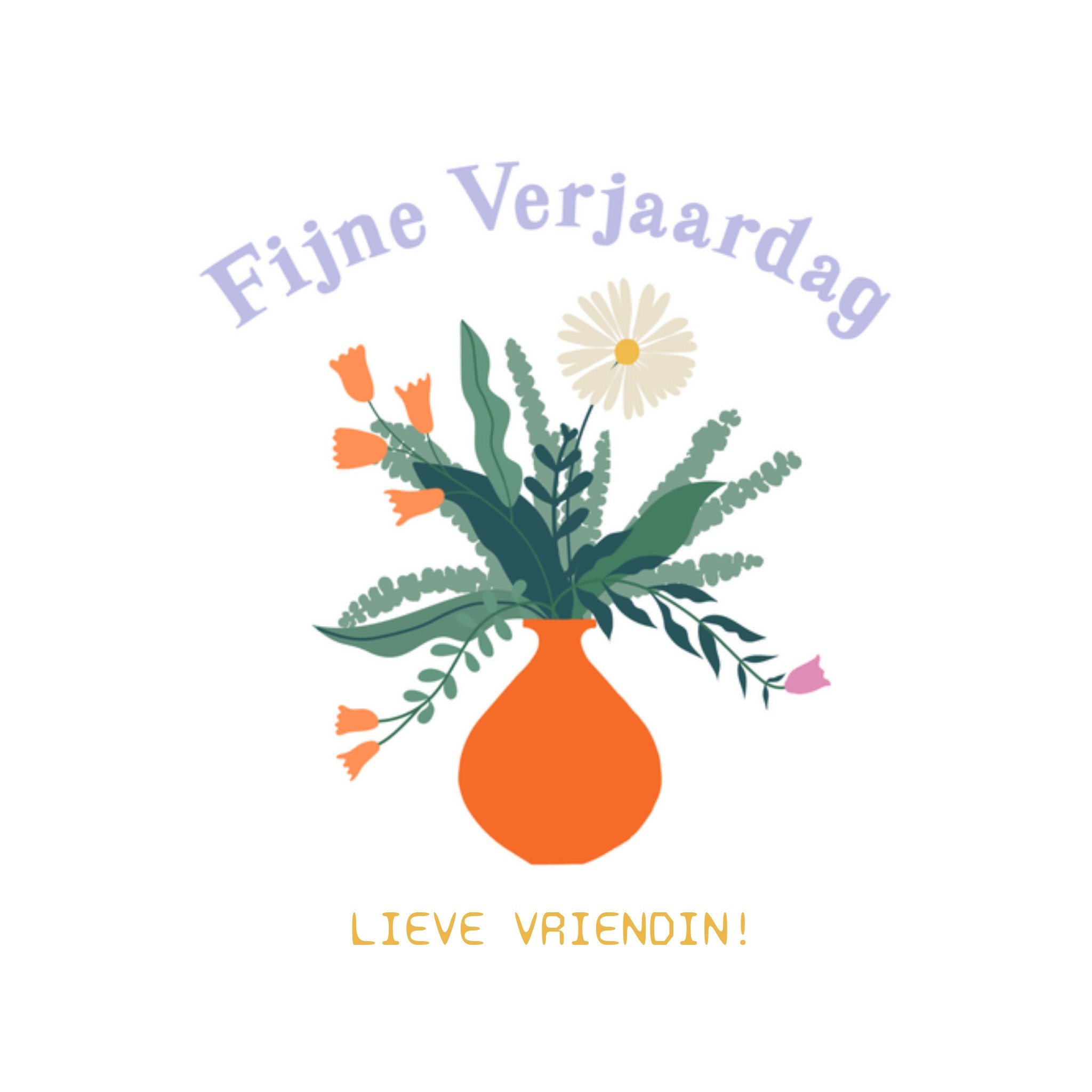 Greetz Verjaardagskaart lieve vriendin Vierkant