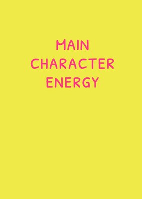 Greetz | Verjaardagskaart | Main character energy