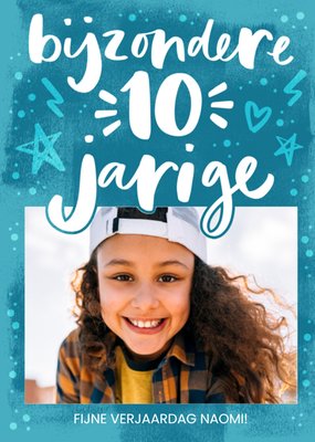 Bijzondere 10-Jarige Handlettering Foto Upload Verjaardag Kaart