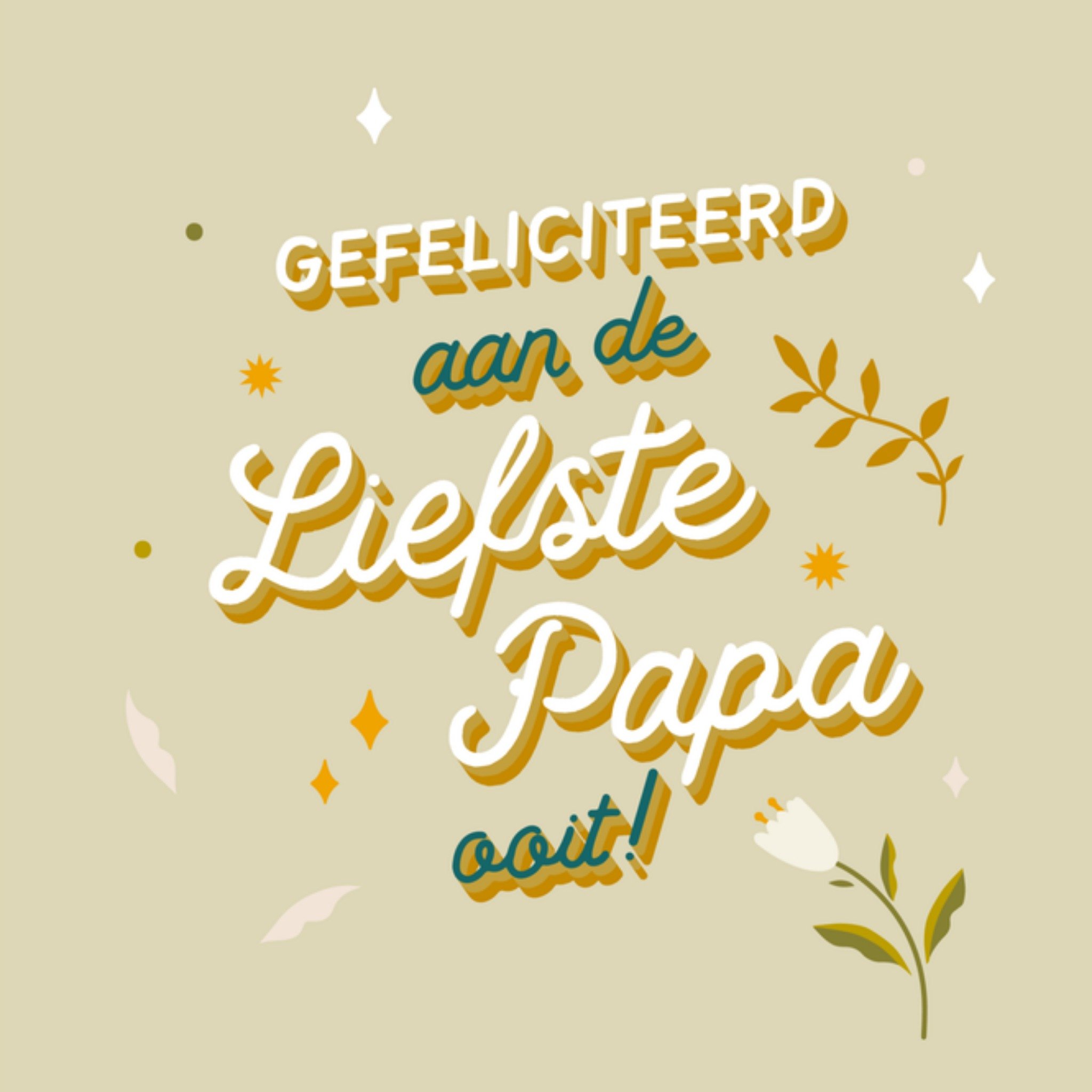 Greetz Verjaardagskaart liefste papa Vierkant