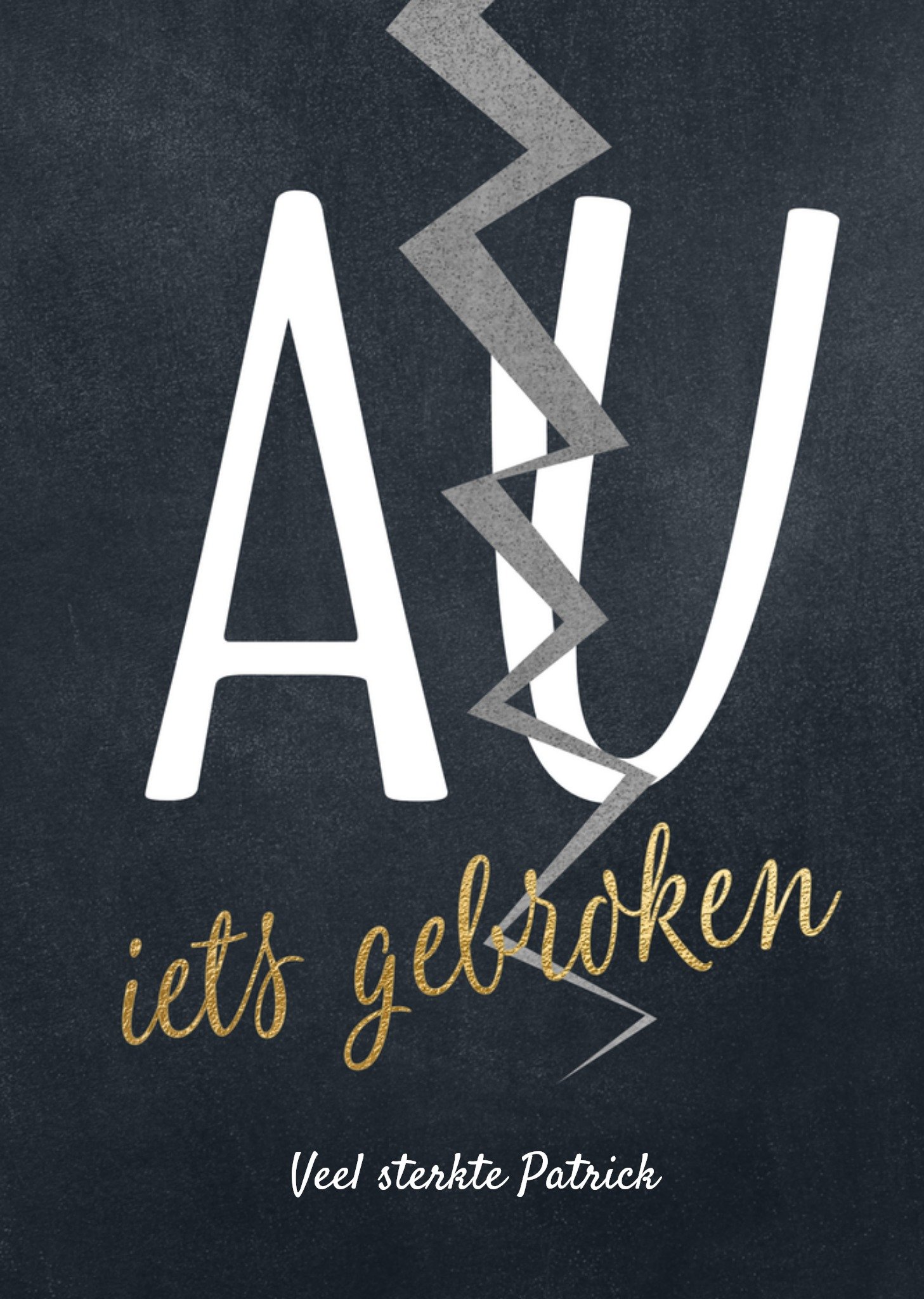 Beterschapskaart Au iets gebroken Kaart Luckz