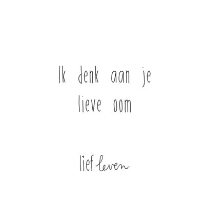 Lief Leven | Denken aan kaart  | Lieve oom