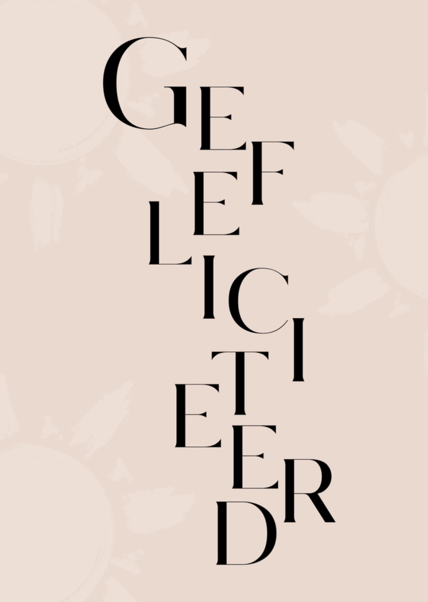 Felicitatiekaart gefeliciteerd Greetz