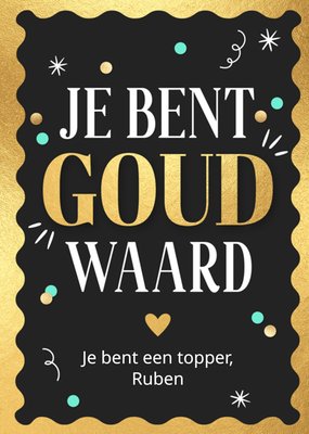 Je Bent Goud Waard Gouden Typografisch Bedanktkaart