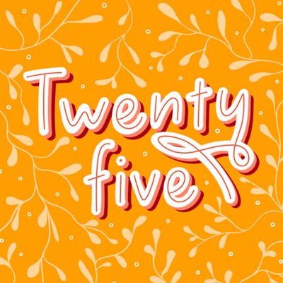 Greetz | Verjaardagskaart | Twenty Five
