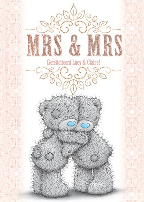 Me to You | Huwelijkskaart | Tatty Teddy | Mrs & Mrs