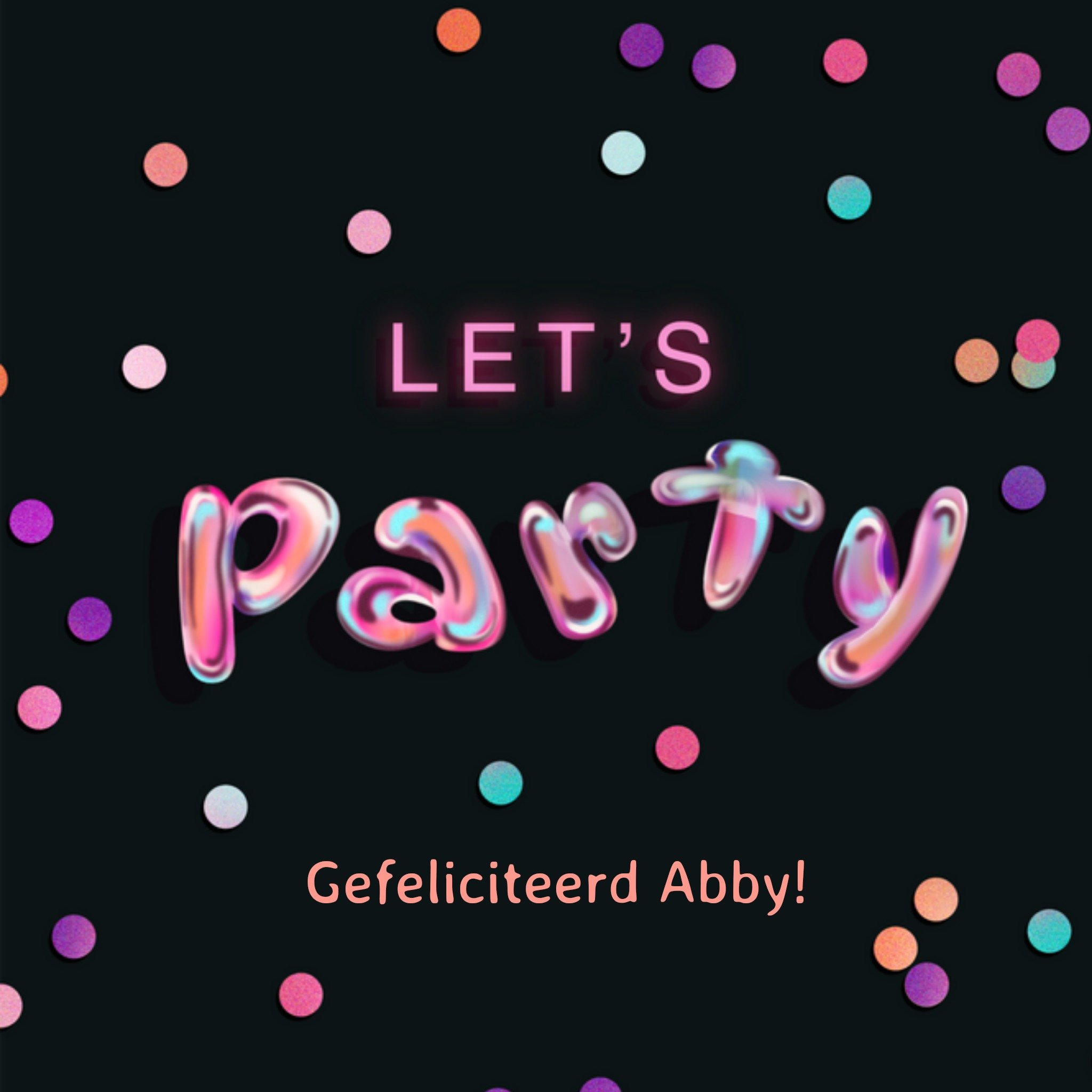 Verjaardagskaart - 3D - Let's party