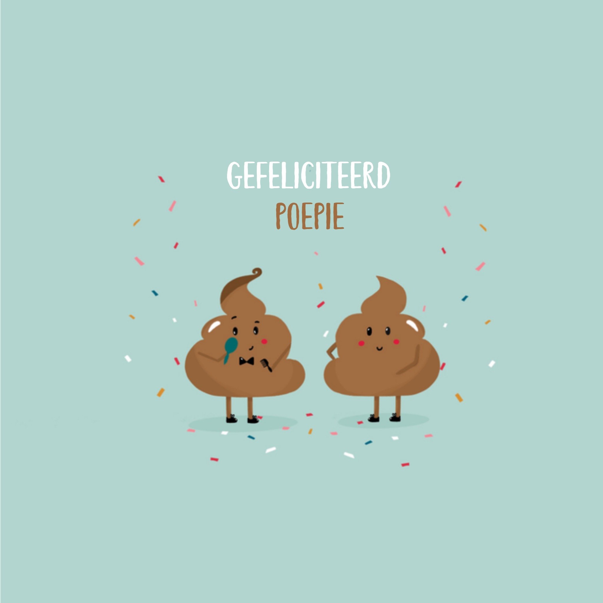 Greetz Verjaardagskaart Wederhelft Drol Vierkant