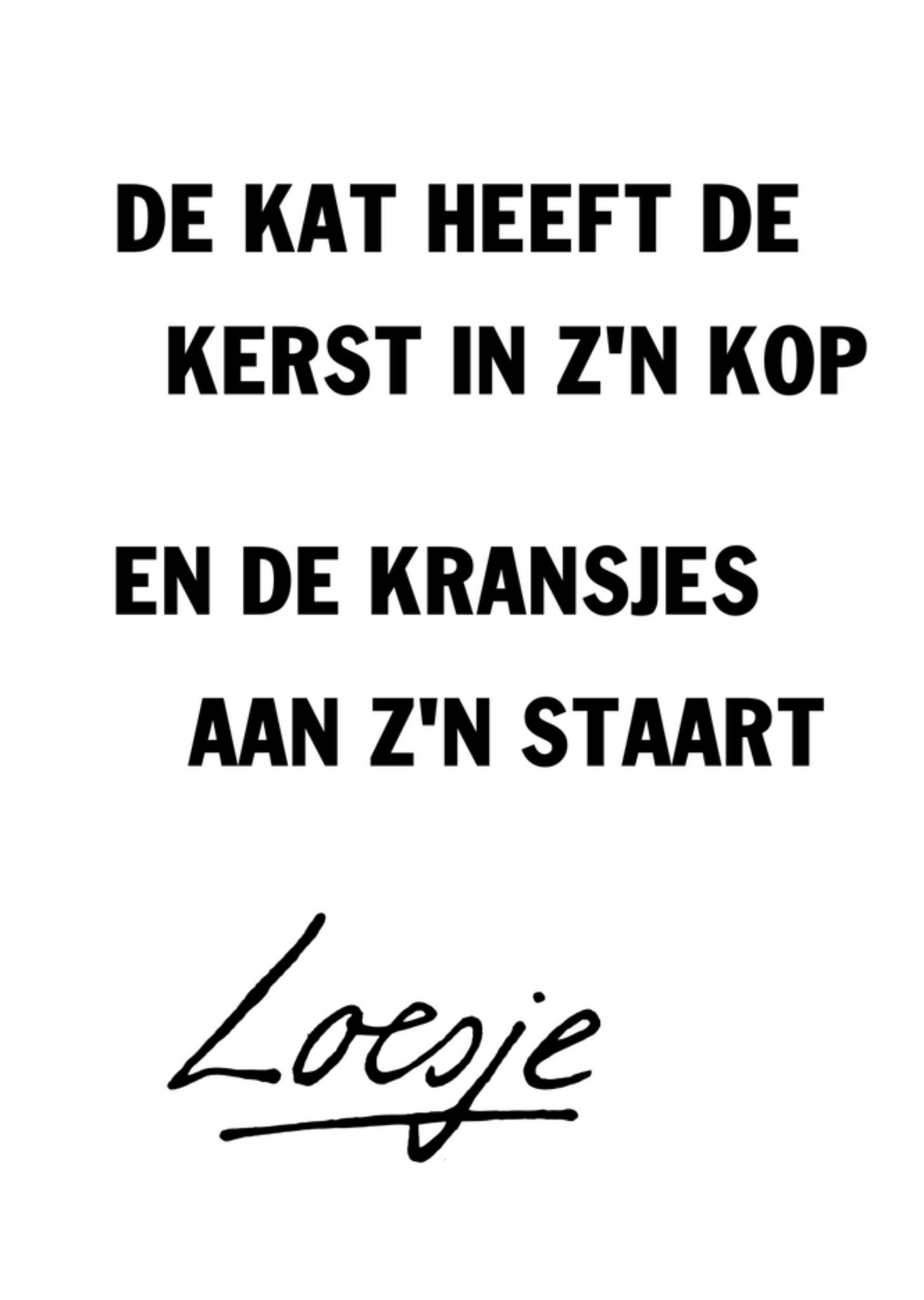 Kerstkaart Grappig Quote Loesje