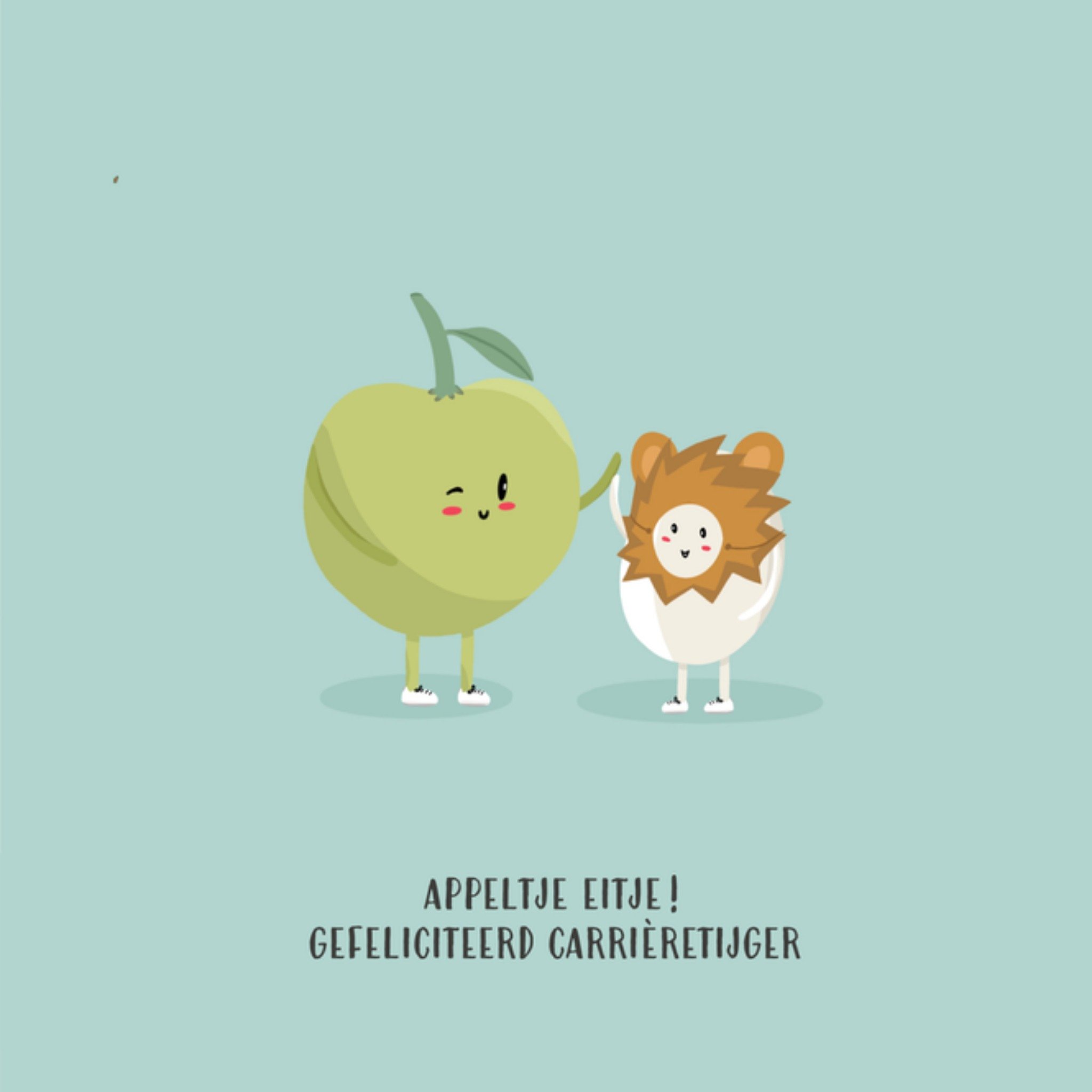 Greetz Nieuwe baan appeltje eitje Vierkant