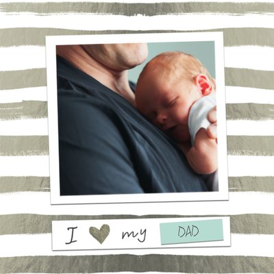 Ik Hou Van Mijn Papa Gestreepte Foto Upload Kaart
