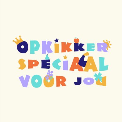 Greetz | Beterschapskaart | Opkikker speciaal voor jou