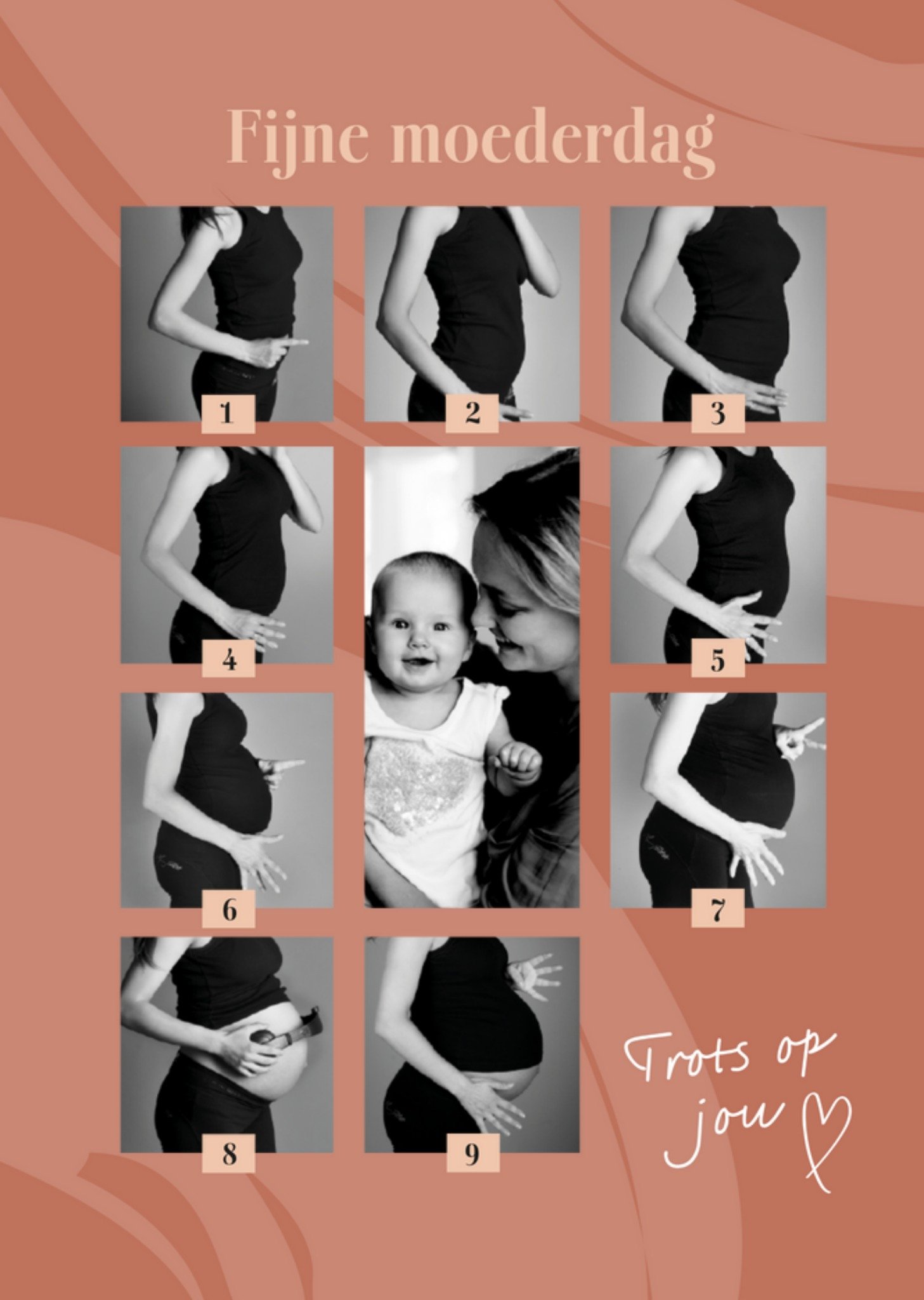 Moederdagkaart - Fijne moederdag - Trots op jou - 9 maanden vooruitgang - Fotokaart