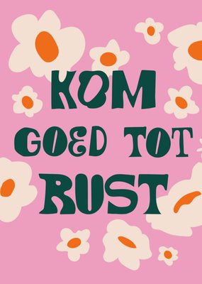 Greetz | Beterschapskaart | kom goed tot rust