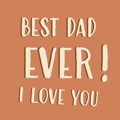 Greetz | Vaderdagkaart | best dad ever!