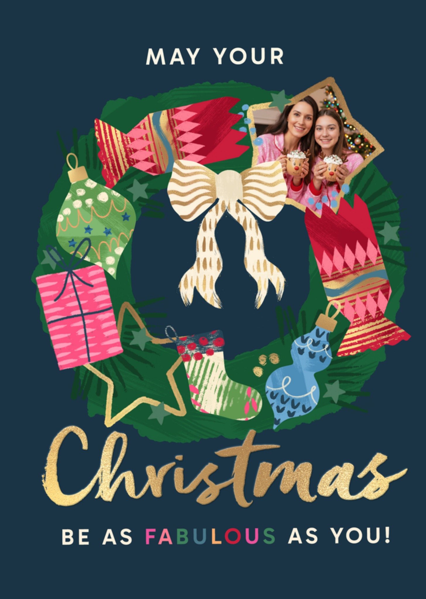 Kerstkaart May Your Christmas Be As Fabulous As You Aanpasbare fotos Greetz