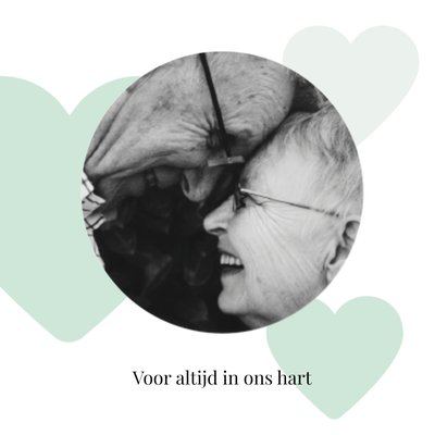 Voor Altijd In Ons Hart Harten Foto Upload Condoleance Kaart