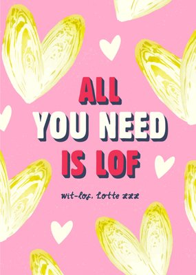 All You Need Is Lof Typografisch Witlof Liefde Kaart