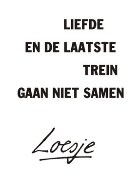 Loesje | Valentijnskaart | tekst | trein