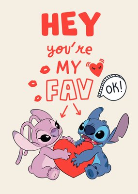 Disney | Valentijnskaart | Lilo & Stitch | Hey You're My Fav