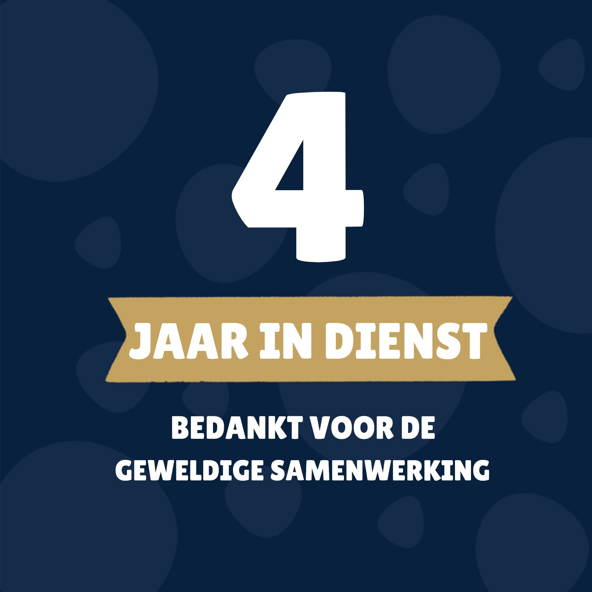 Greetz Jubileumkaart 4 jaar in dienst Vierkant