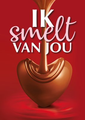 Greetz | Valentijnskaart | ik smelt van jou