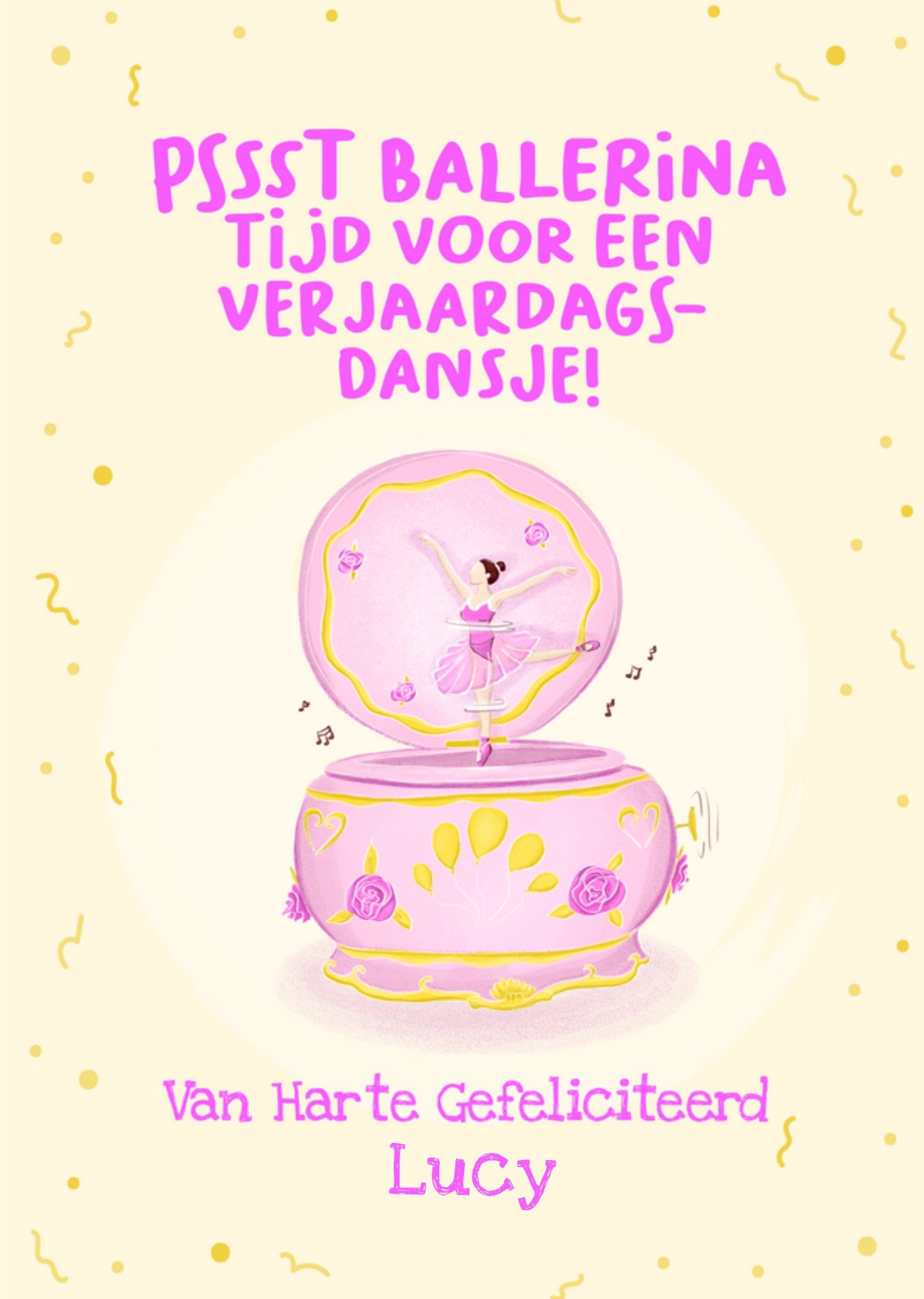 Verjaardagskaart Pssst ballerina tijd voor een Verjaardags - dansje! Aanpasbare tekst Kaart Liefs Jansje