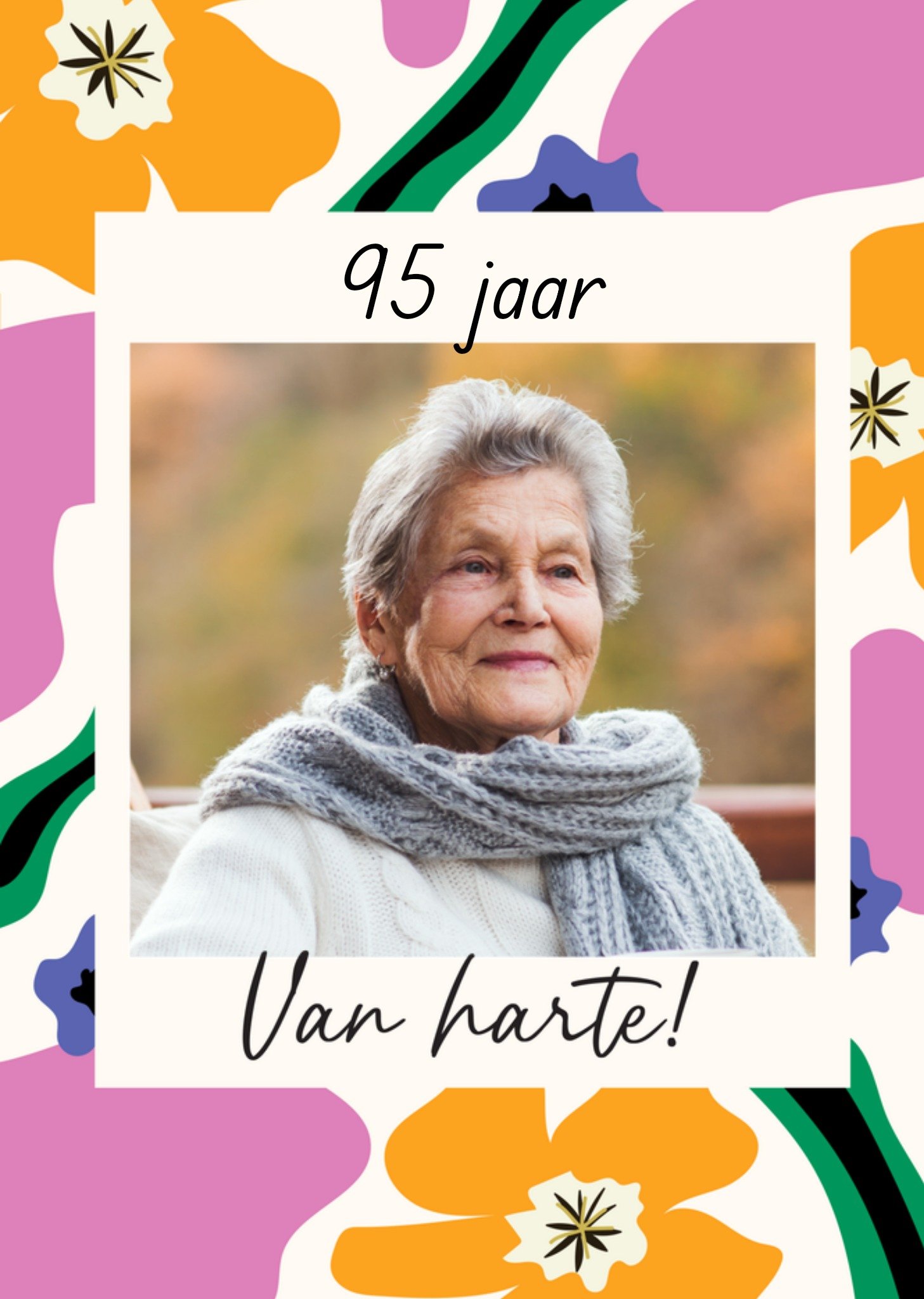 Verjaardagskaart 95 jaar Van harte! Fotokaart Aanpasbare tekst Kaart Greetz