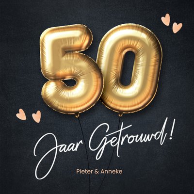 Gouden Ballonnen 50e Huwelijksjubileum Kaart