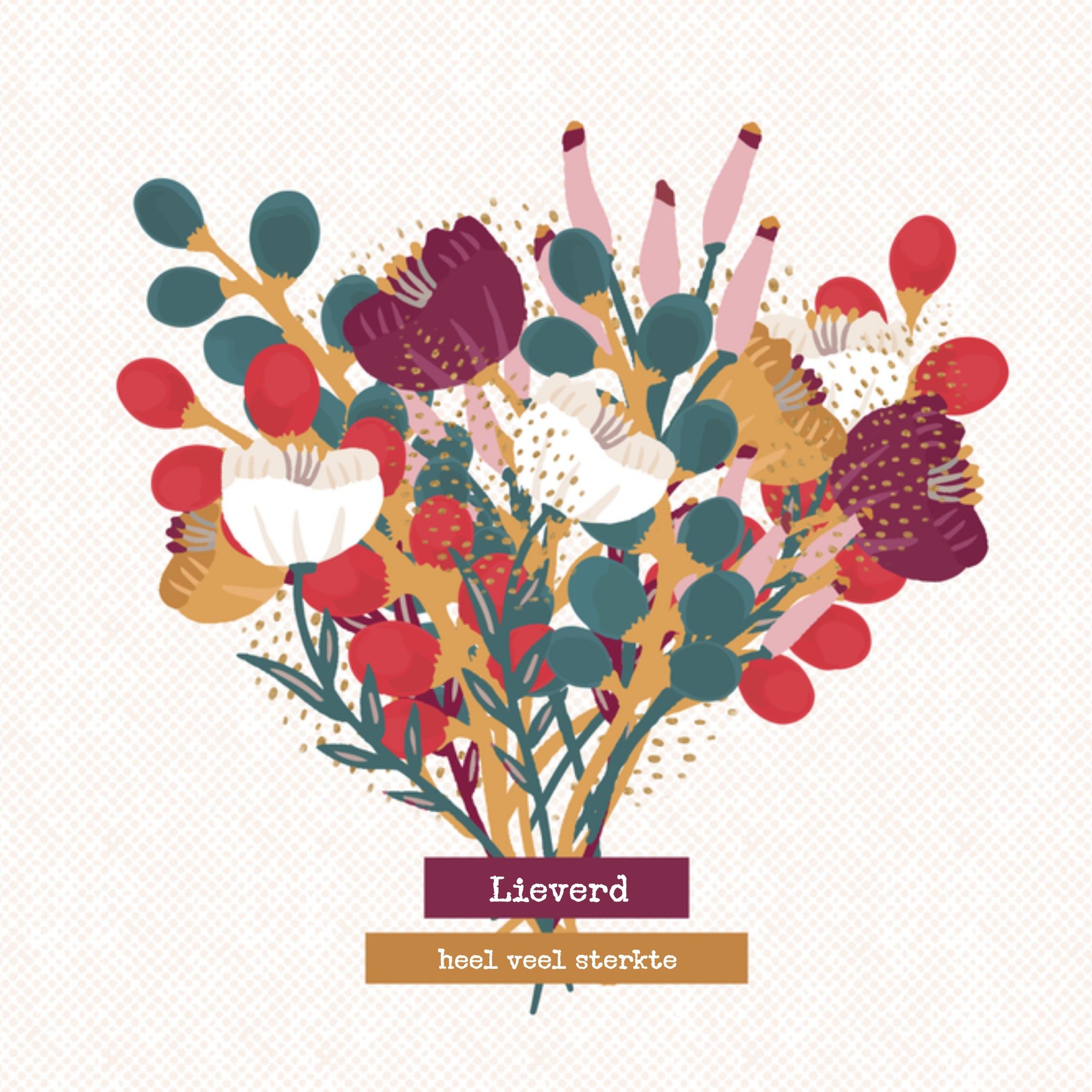 Greetz Beterschapskaart Lieverd heel veel sterkte Vierkant