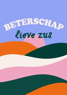 Greetz | Beterschapskaart | lieve zus