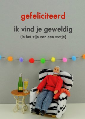 Bold and Bright | Verjaardagskaart | watje | humor