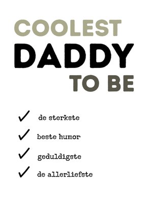 Coolest Daddy To Be Typografisch Checklist Aanstaande Papa Kaart