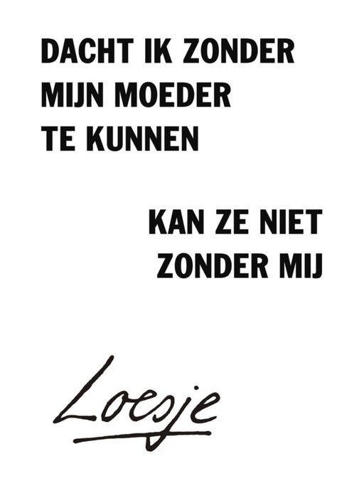 Loesje | Moederdagkaart | grappig