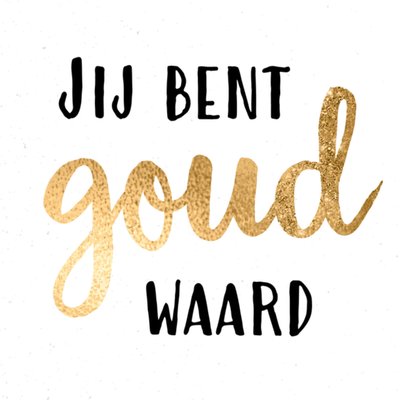 Greetz | Secretaressedag | jij bent goud waard