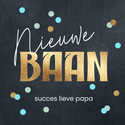 Luckz | Nieuwe baan kaart | papa