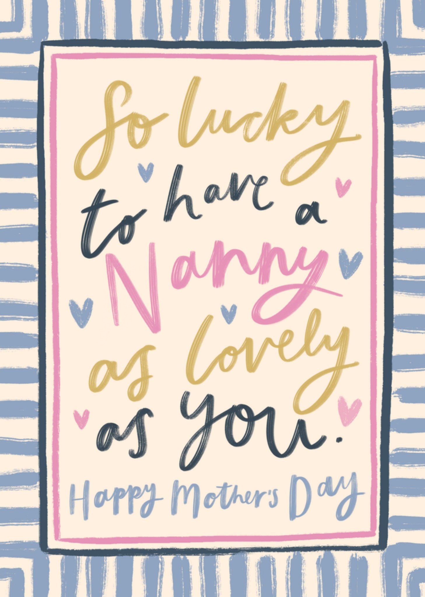 Moederdagkaart So Lucky To Have A Nanny As Lovely As You Typografie Kaart Greetz