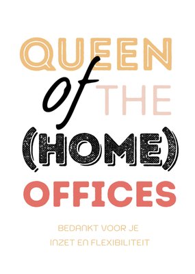 Queen Of The Home Offices Typografisch Bedankt Kaart