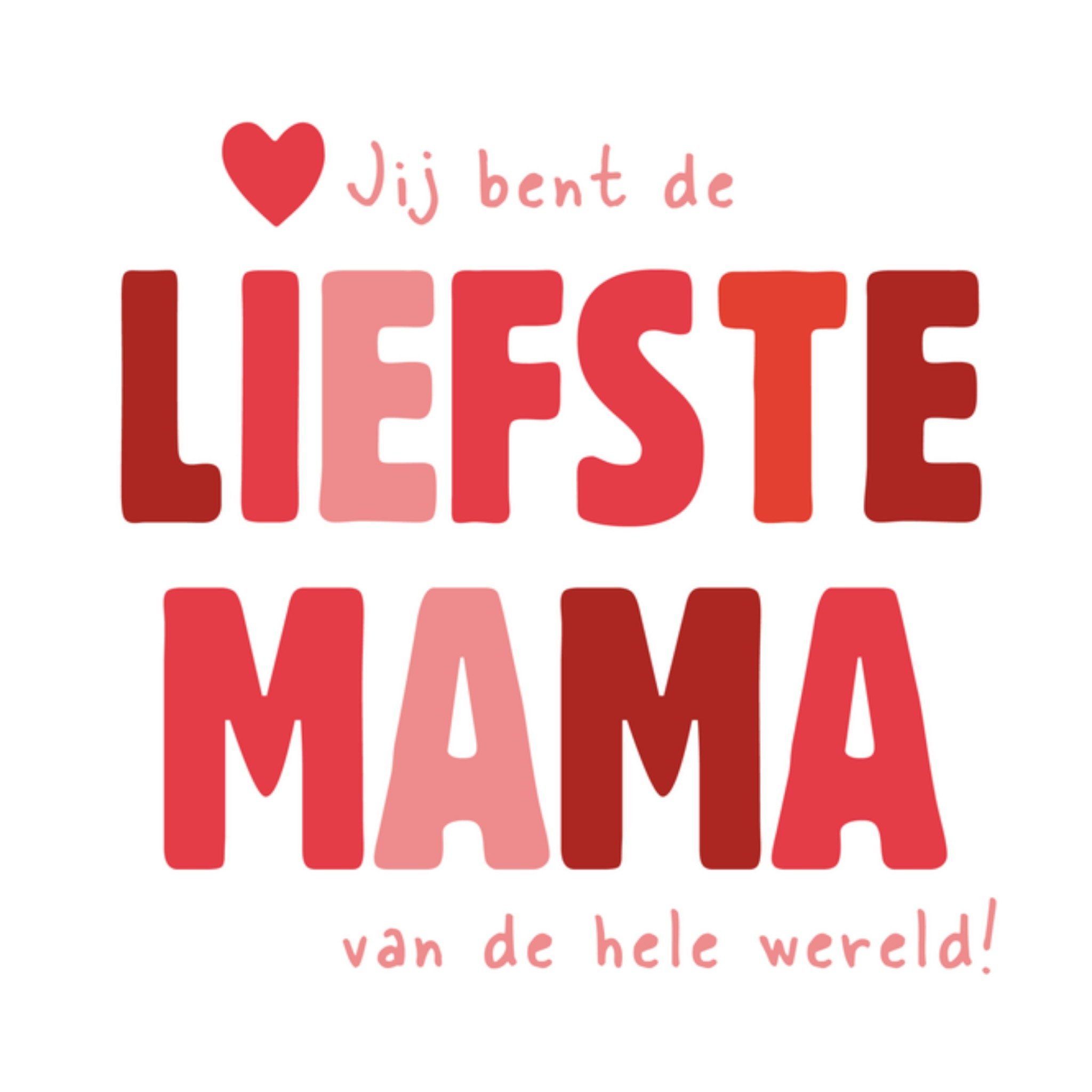 Greetz Moederdagkaart liefste mama Vierkant