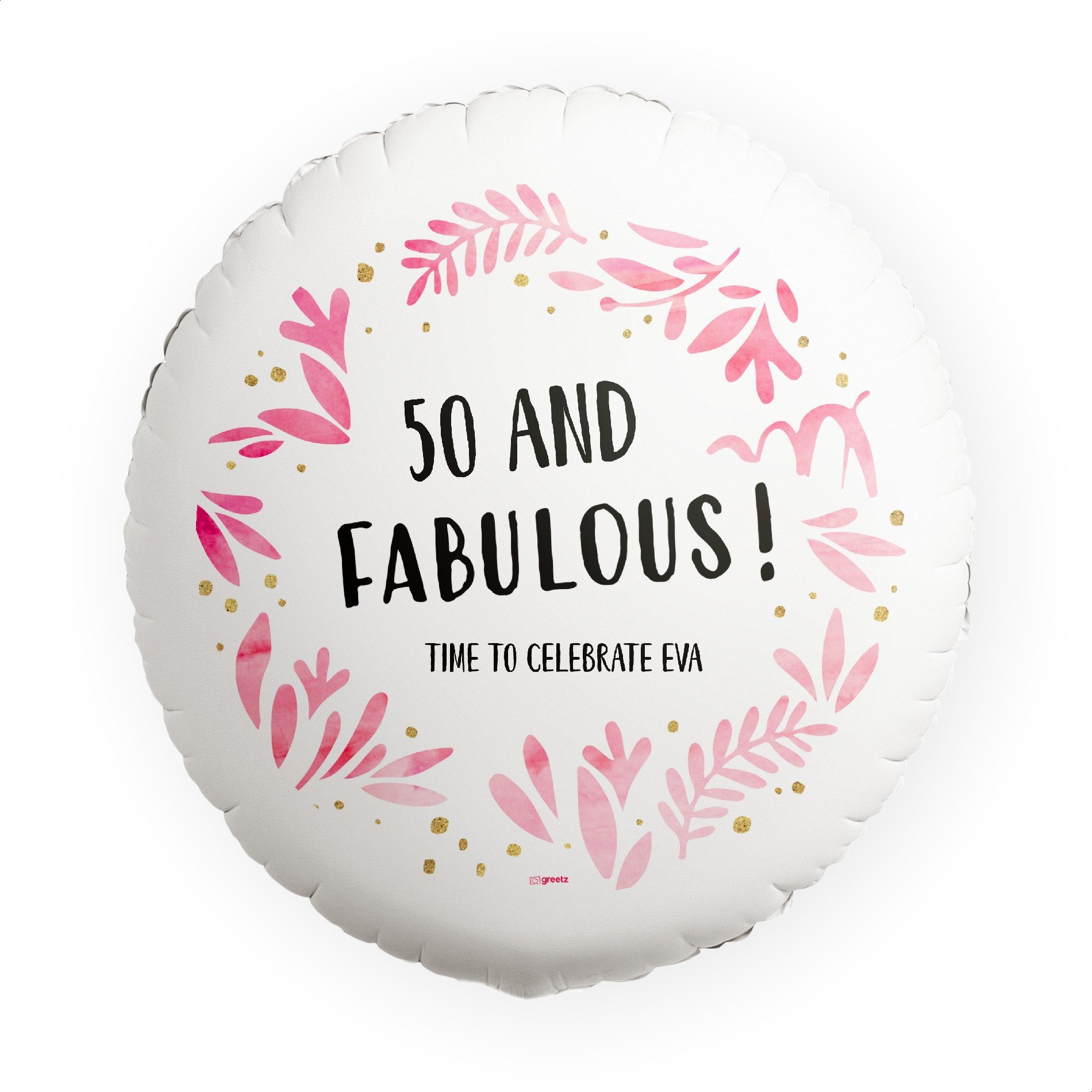 Ballon 50 and fabulous! met eigen tekst, leeftijd en naam Greetz