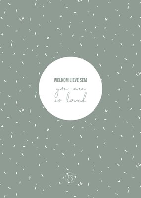Zusss | Geboortekaart | You are so loved
