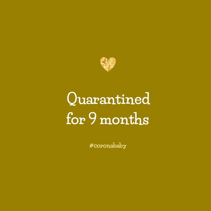 Greetz | Zwangerschapskaart | quarantined