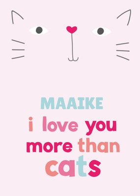 Ik Hou Meer Van Jou Dan Van Katten Geïllustreerde Kat Liefde Kaart