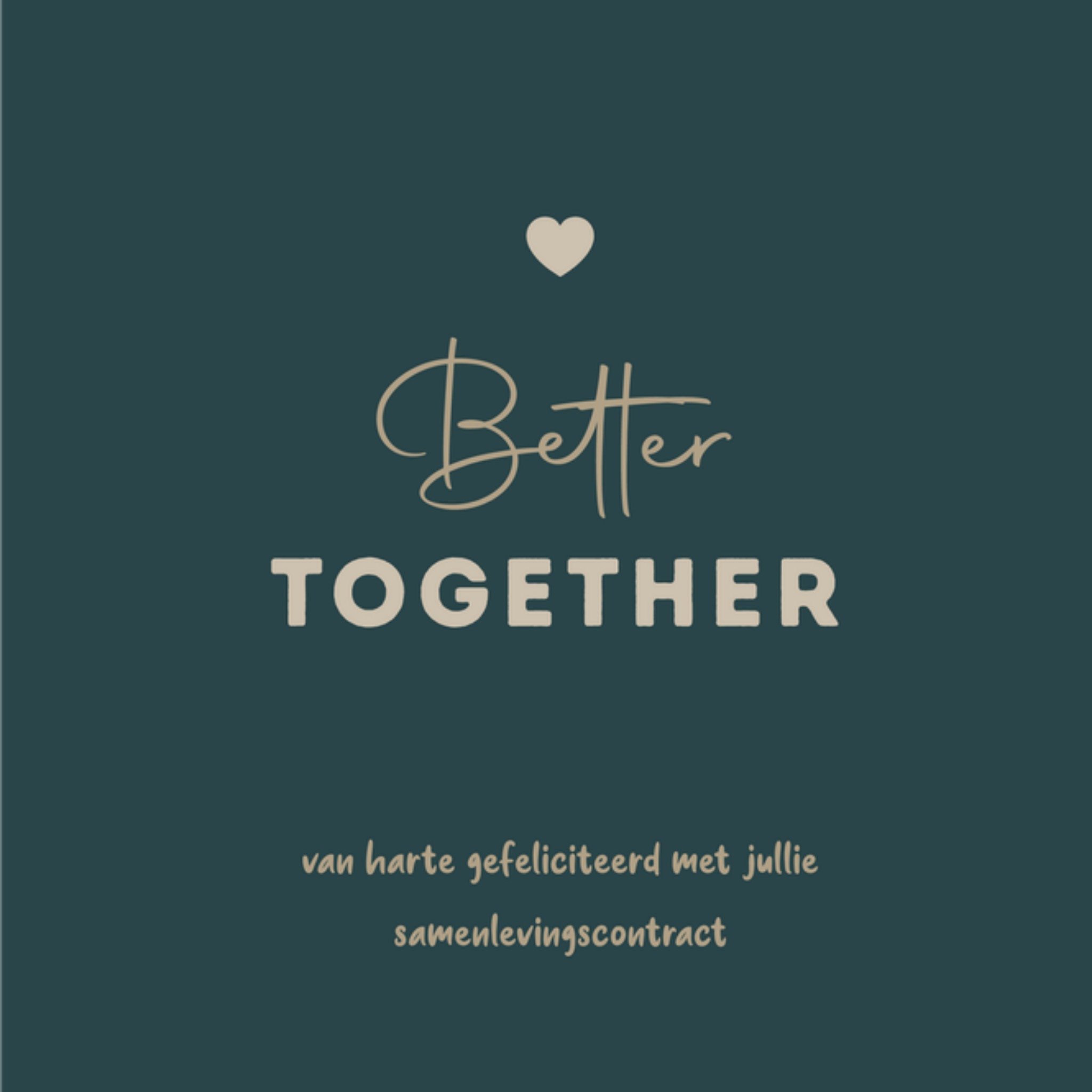 Greetz Huwelijkskaart Samenlevingscontract Better Together Vierkant